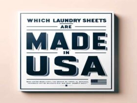 Which Laundry Sheets Are Made In Usa